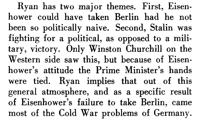 From Stephen E. Ambrose's review...and yes, I know about that