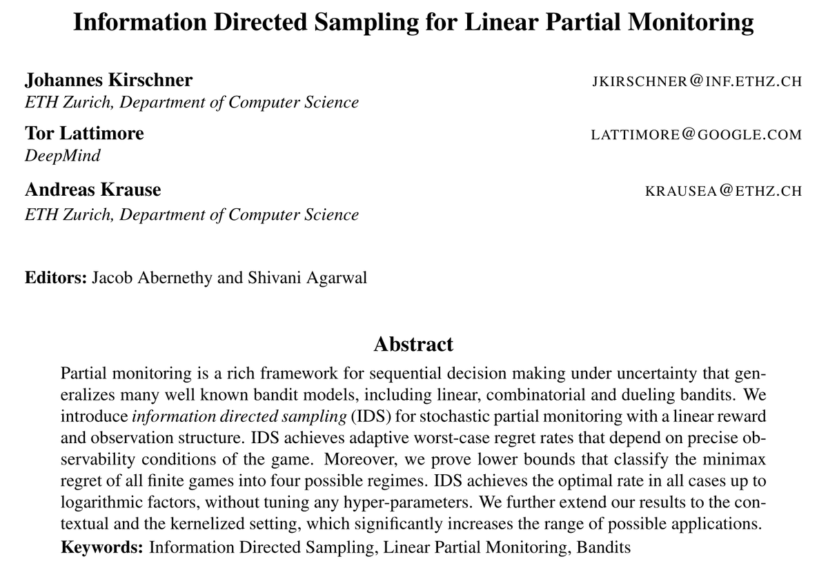 j_kirschner's tweet photo. Excited to present our work with Tor Lattimore and @arkrause on stochastic linear partial monitoring!

We show that a single, simple algorithm based on information directed sampling achieves the optimal regret rate in all finite games.  1/2 👇

#COLT2020 
https://t.co/4IBGYoPur0 https://t.co/vFV9lC9z1E