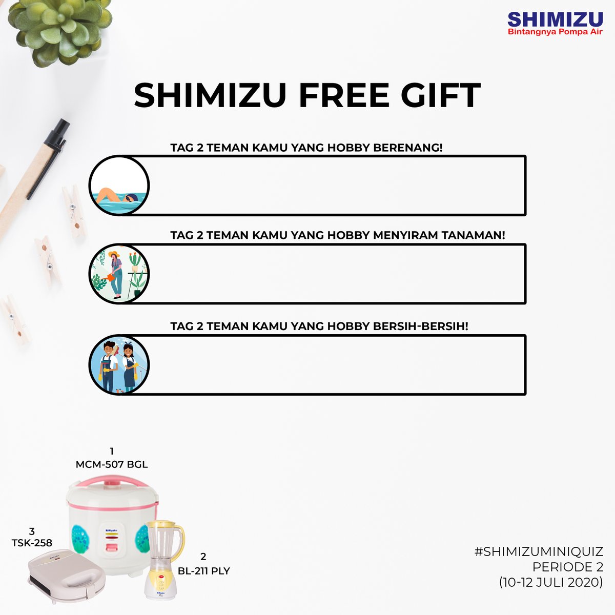 Shimizu_Indo's tweet photo. 7. Menangkan hadiah menarik untuk 3 orang pemenang! (akan dipilih 1 pemenang dari Facebook, Twitter, dan Instagram)

8. Keputusan pemenang bersifat mutlak dan tidak dapat diganggu gugat.
.
Hm, pengen dapetin hadiahnya? Langsung komen sekarang aja yuk!
.
#BintangnyaPompaAir https://t.co/wJxdMTzcOa
