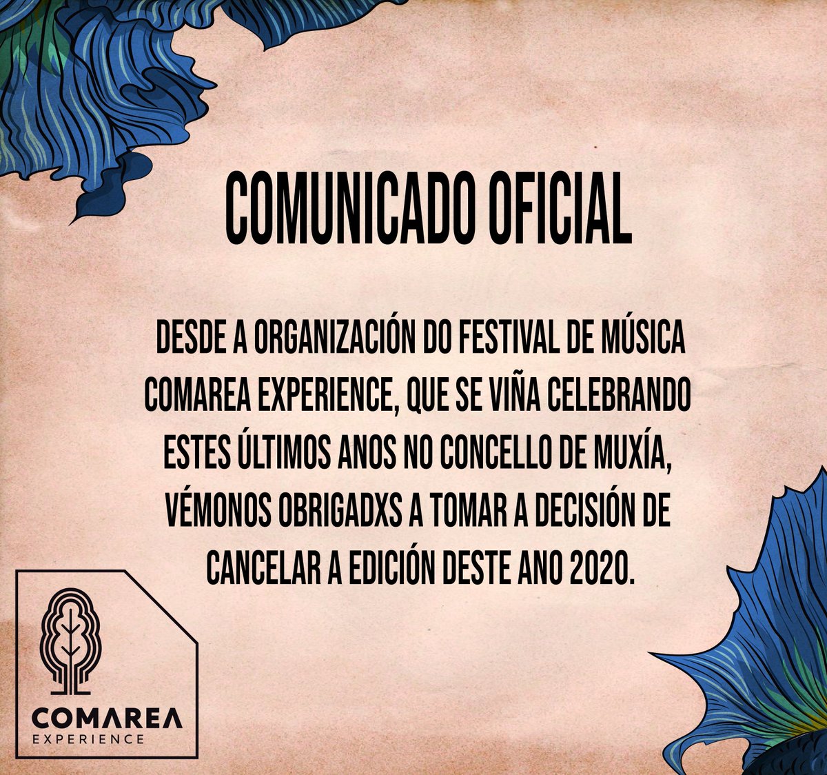 ComareaF's tweet photo. ⚠️⚠️COMUNICADO OFICIAL⚠️⚠️
Con profunda tristeza, vémonos na obriga de suspender o #ComareaExperience 2020, xa que non podemos garantizar as correctas medidas de protección sen ver resentida a esencia do festival. Pero, volveremos! 💪 https://t.co/5rE0nnyF6y
