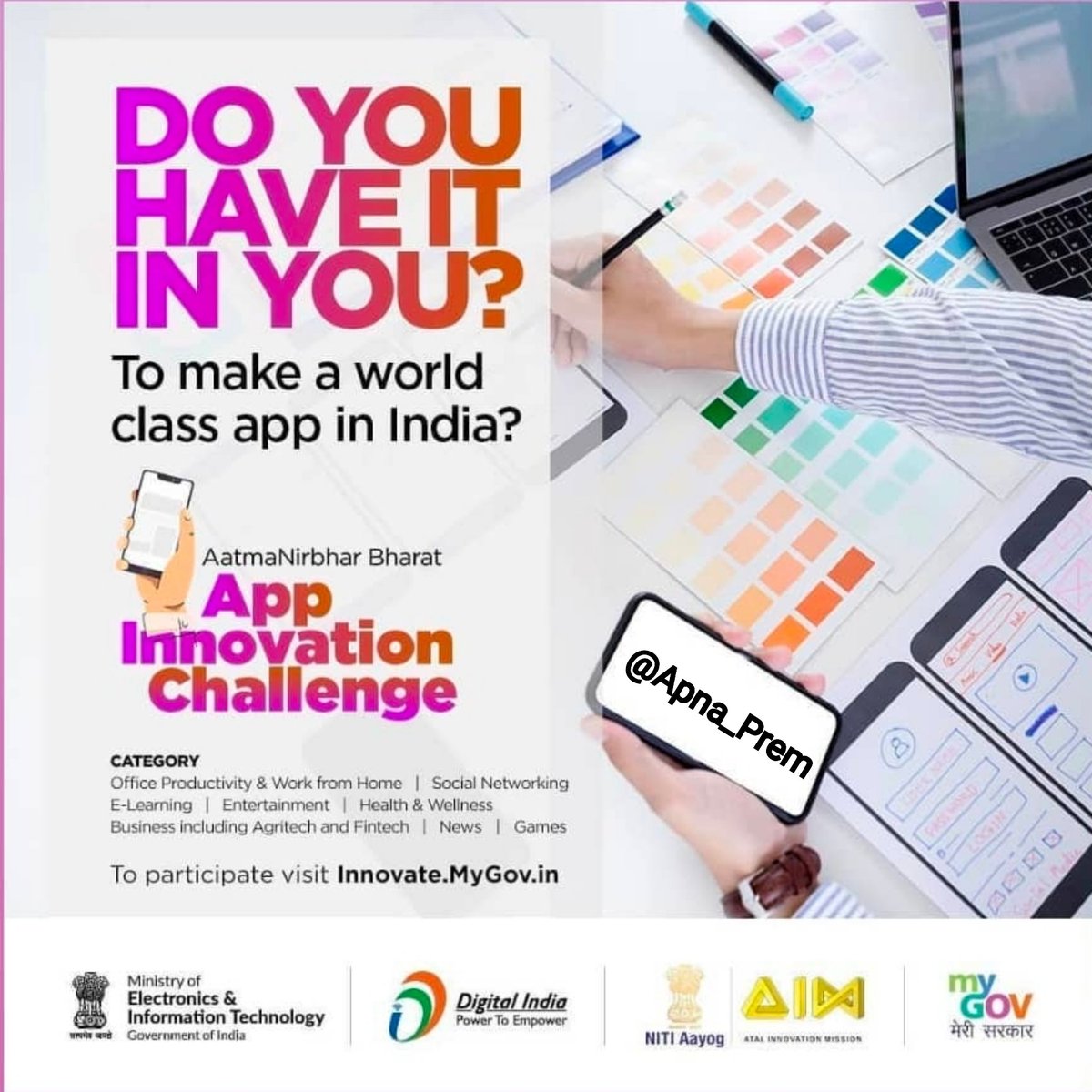 apna_prem's tweet photo. #AppInnovationChallenge #AtmaNirbharBharat 
#VocalForLocal
Do you have it in you ? Participate now on https://t.co/QjA98eRZsq

@rsprasad https://t.co/p9A3FkYSnp