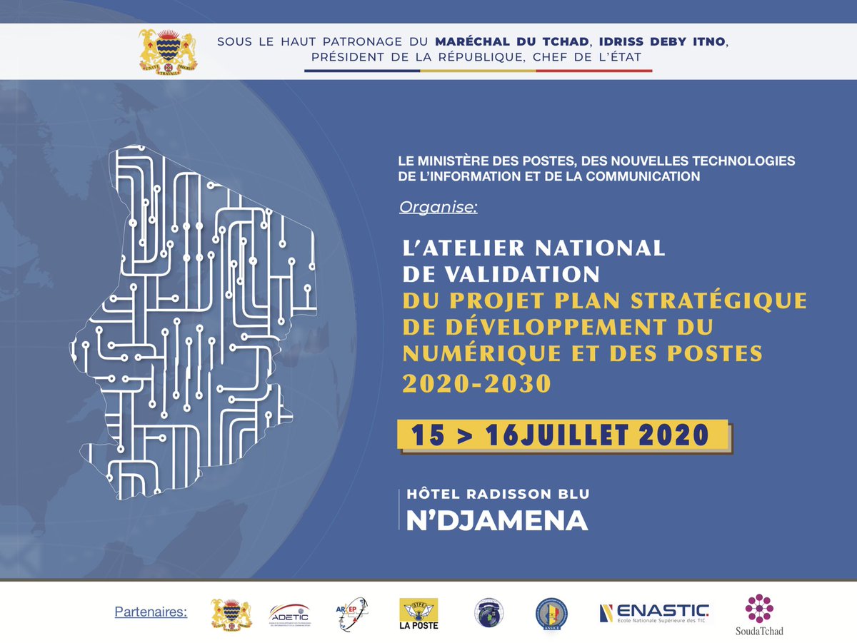 MpenTchad's tweet photo. Sous le haut patronage du Maréchal du Tchad, Idriss Deby Itno, Président de la République, Chef de l'État ;

Le MPNTIC, organise du 15 au 16 Juillet 2020, l'Atelier National de validation du Plan Stratégique de Développement du Numérique et des Postes 2020-2030. #Tchad #Adjib https://t.co/j9G0EgqPuA