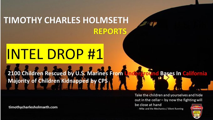 5. There is much misinformation and disinformation going around about Tim Holmseth as would be expected from a person in his position. He reported on children being rescued from California tunnels  #children  #tunnels report -  https://timothycharlesholmseth.com/u-s-marines-rescue-2100-children-from-underground-bases-in-california/  #TimHolmseth