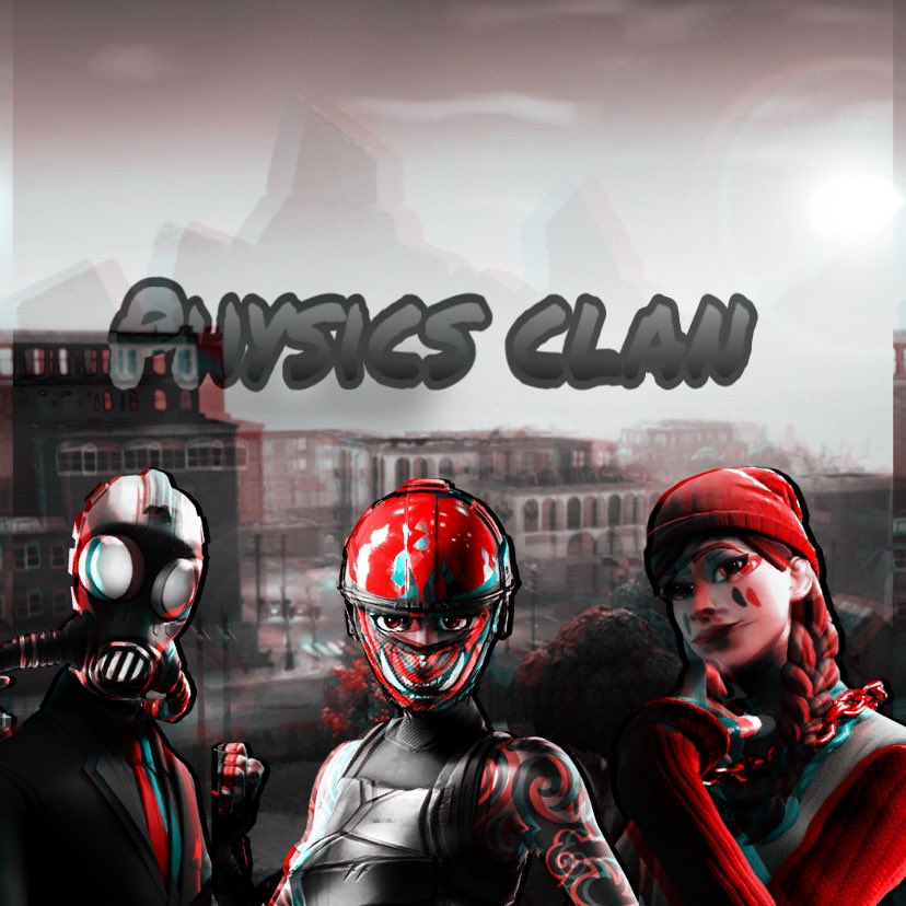 Physics Clan Physicsclan1 Twitter Fortnite Physics Clan Fortnite Physics Clan Physics Clan Physicsclan1 Twitter