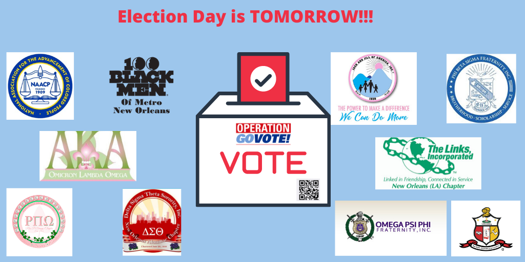 Tomorrow is Election Day! Please exercise your right.  It is important and vital. #100BlackMenNOLA #OperationGoVote2.0 #WhenWeAllVote