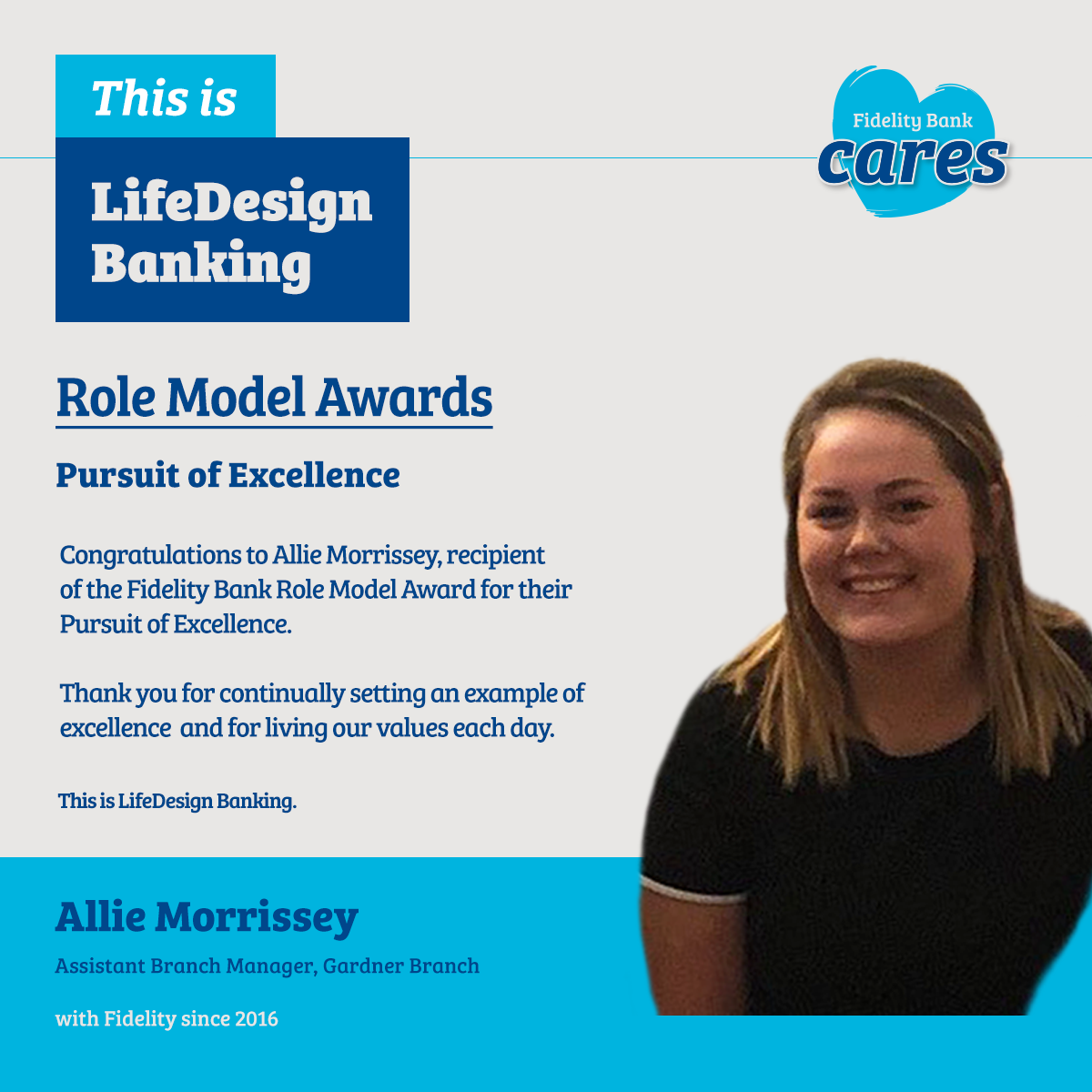 FidelityBankMA's tweet photo. Congratulations to Allie Morrissey, recipient of this year's Pursuit of Excellence Role Model Award! Allie has been recognized by both colleagues and clients for her focus and determination in finding and resolving challenges. #ThisisLifeDesign #FidelityBankCares https://t.co/Zz8vne6J94