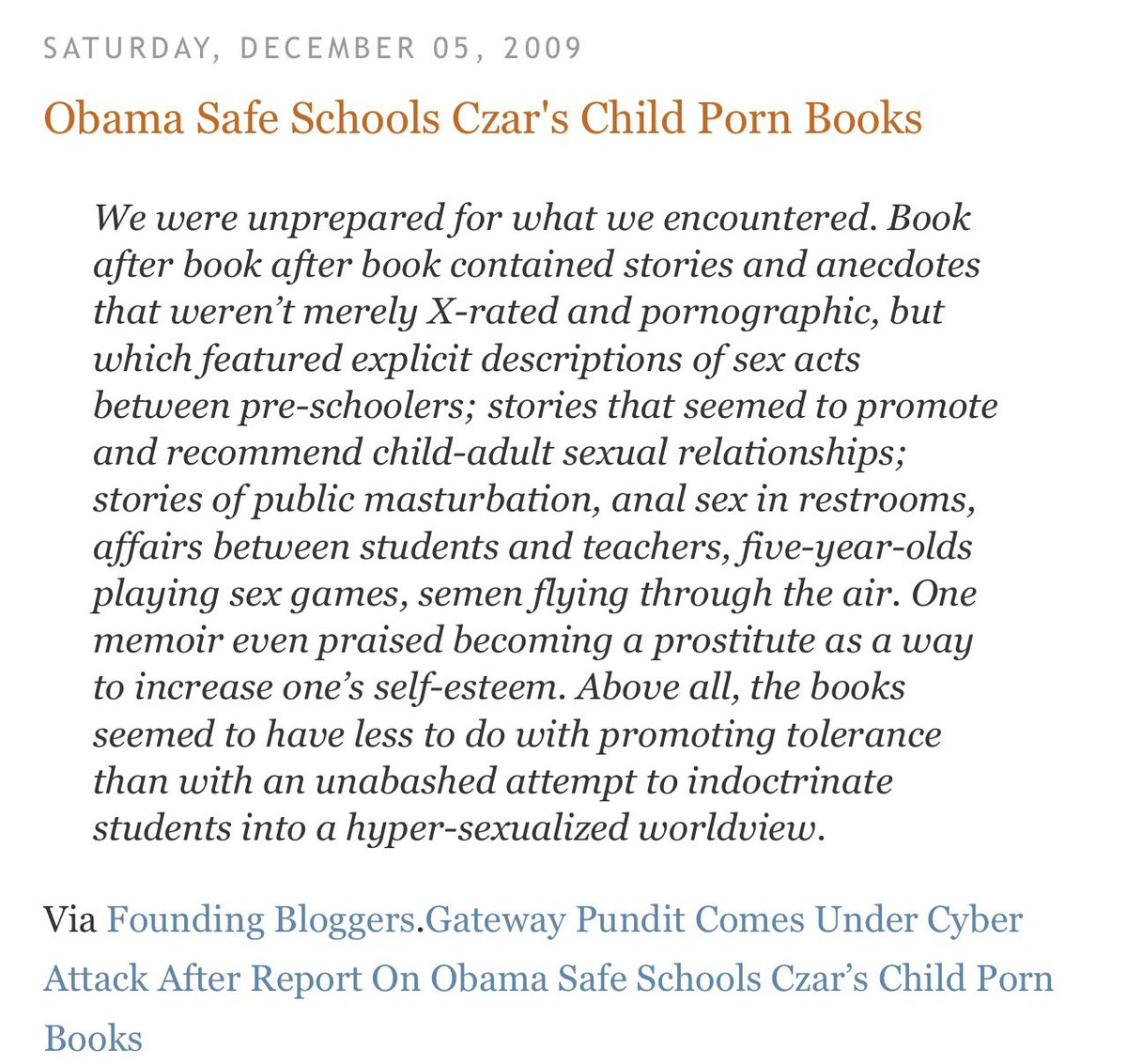 This was over 10 years ago. 2009. Obama’s Safe School’s Czar Child Porn Books.Becoming a prostitute as a way to increase self-esteem.  #RadicalDemocrats  #TakingTheirInnocence  #RememberInNovember  #mnleg  #wiright  #twill  #migov  #valeg  https://backyardconservative.blogspot.com/2009/12/obama-safe-schools-czars-child-porn.html