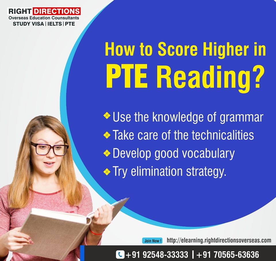 Want to Increase your PTE Score in Reading Module? Join us our Free IELTS/ PTE Classes by clicking at the link: elearning.rightdirectionsoverseas.com

Call for Assistance: +91- 92548 33333

#RightDirections #Yamunanagar #PTE #LearnPTE #onlinepteclasses #PTElive