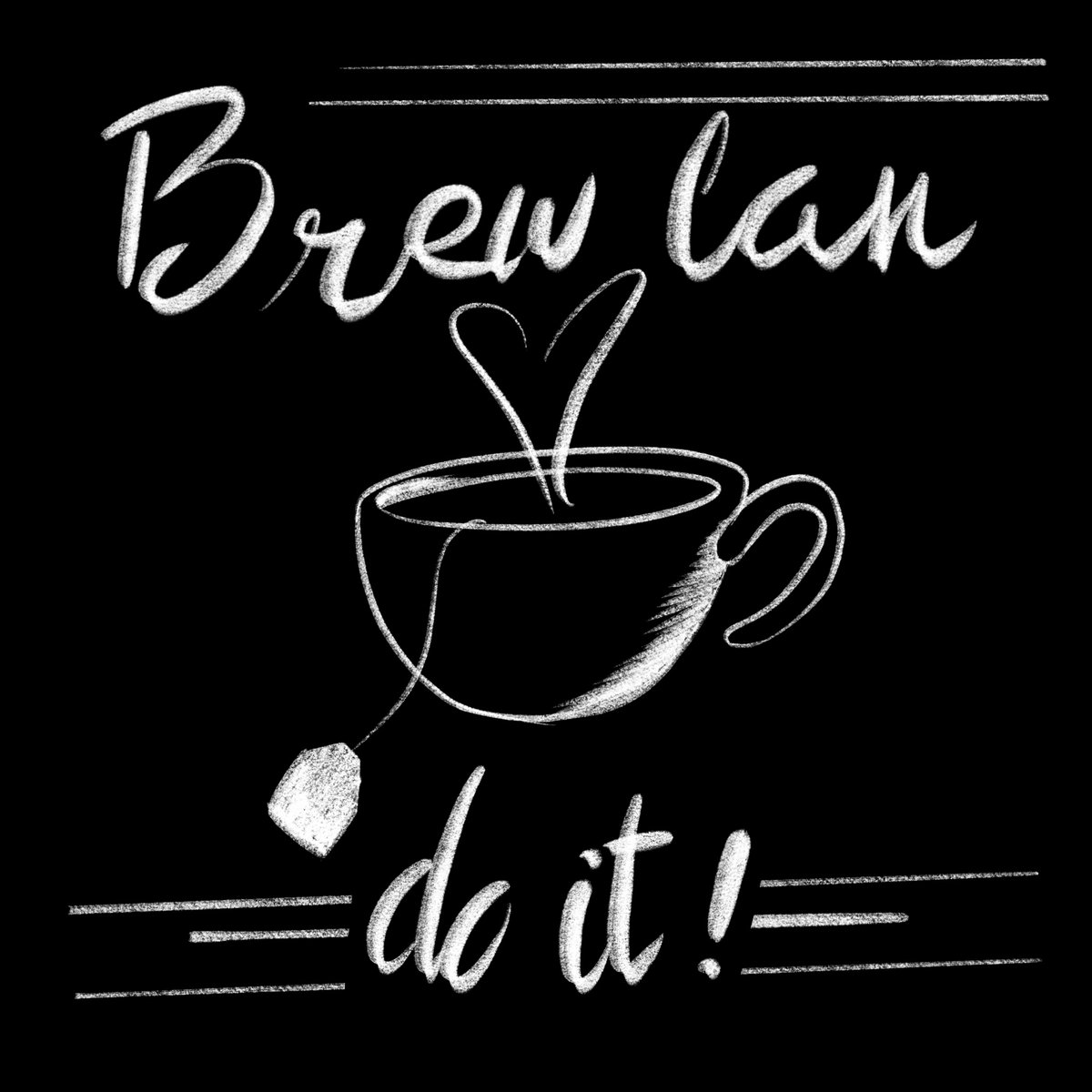 Your tea believes in you and I do too! #katyamycreative #art #digitalart #digitalillustration #illustration #illustrator #brewcandoit #pun #monochrome #blackandwhite #ArtistOnTwitter