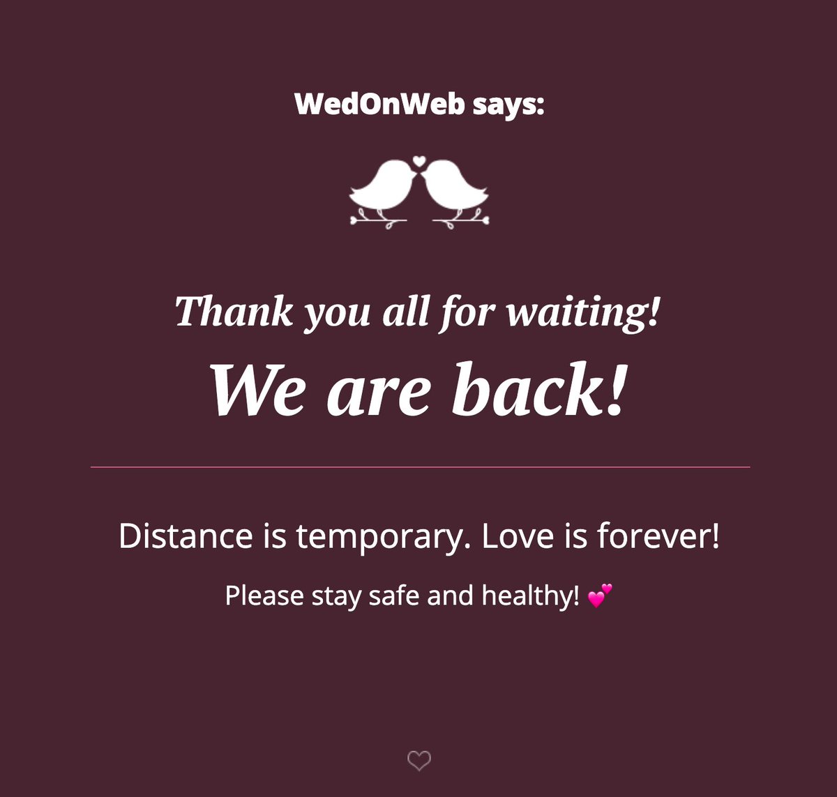 Hello World! 👋
Thank you for your patience! 
#wedonweb #virtualwedding