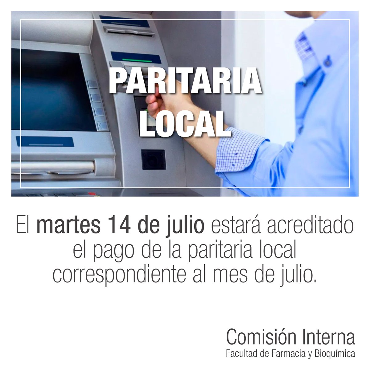 FFyB_interna's tweet photo. Desde la Comisión Interna de #FFYB te informamos que el martes 14 se acreditará la paritaria correspondiente al mes de julio. @APUBA #paritaria #Paritarialocal https://t.co/uNJ9IcMYqg