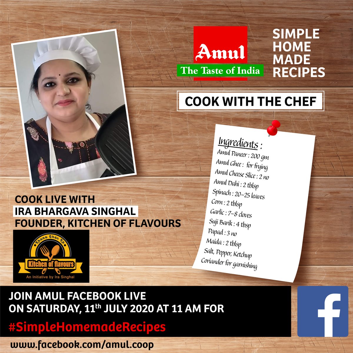 Amul_Coop's tweet photo. Watch 111 chefs jointly prepare a dish with Ira Bhargava Singhal, Founder, Kitchen of Flavours, Delhi on #Amul Facebook page, Live at 11 AM on 11th July 2020.
#CookWithTheChef
https://t.co/ubzm0KvcbO https://t.co/js1skYaz2E