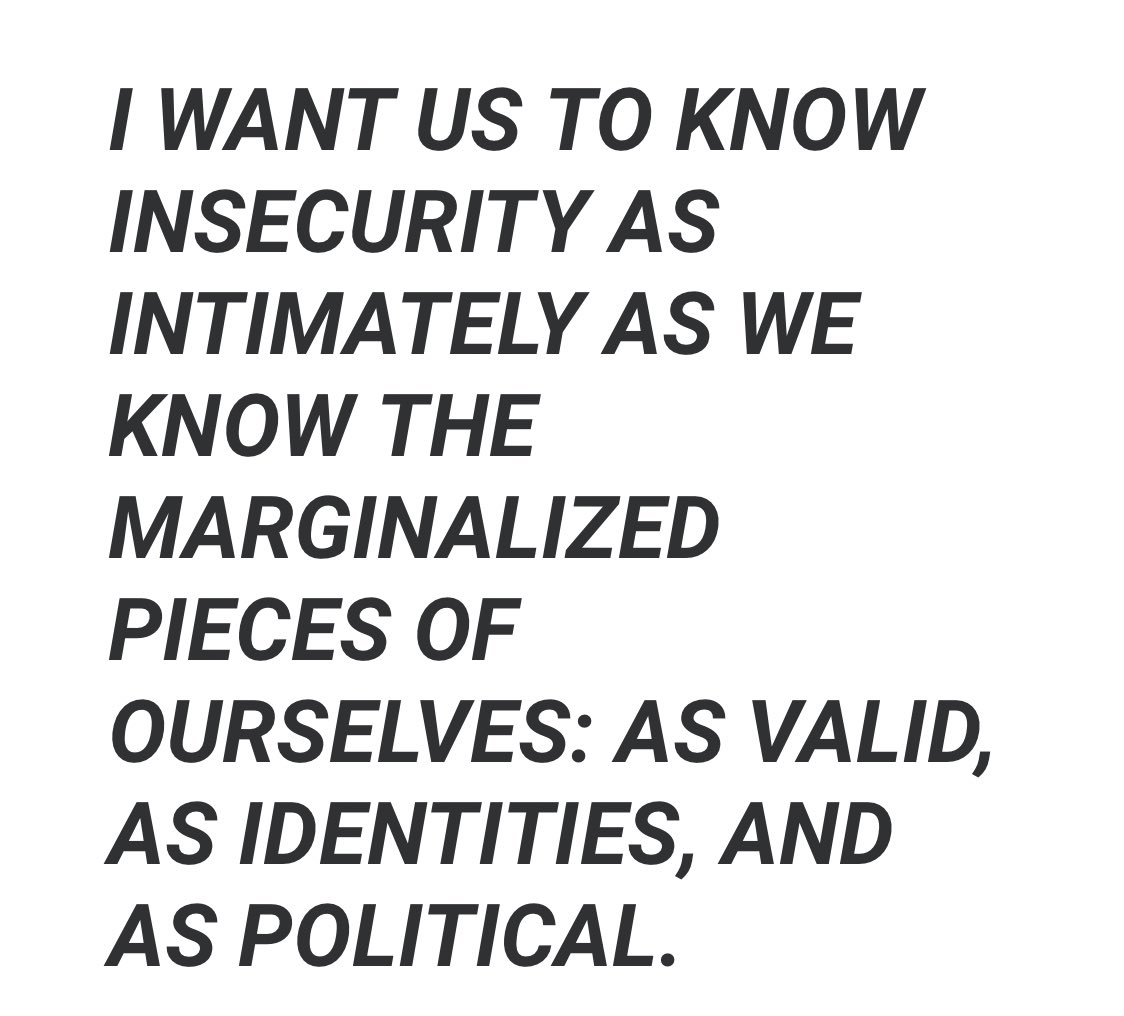 “LEANING INTO INSECURITY AND UGLINESS AS AN ESSENTIAL POLITIC” by Da’Shaun Harrison ( @DashaunLH)“It was when I developed a politic around fatness, desirability, and ugliness that I began to form a different relationship to the aforementioned terms...” https://dashaunharrison.com/leaning-into-insecurity-and-ugliness-as-an-essential-politic/