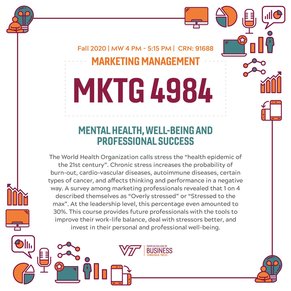 Interested in mental health, well-being, and professional success? Sign up for Mktg 4984 when fall add/drop opens in just three days!

#vtpamplin #virginiatech #hokies #vtmktg #virginiatechuniversity <a href="/VTPamplin/">Pamplin College of Business</a> <a href="/VirginiaTechAMA/">Virginia Tech AMA</a> <a href="/pse_vt/">PSE Delta Epsilon</a>