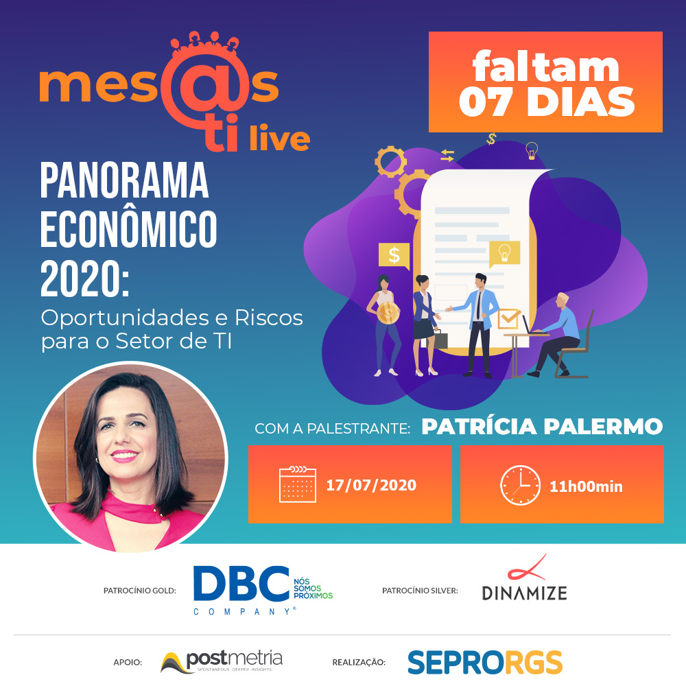 SEPRORGS's tweet photo. Está iniciada a contagem regressiva para o #MesasTI Live.
É na próxima sexta (17/07), às 11 horas. Não perca! Link: https://t.co/TZ1o87bq7v
Patrocínio Gold: DBC Company
Patrocínio Silver: Dinamize
Apoio: Postmetria https://t.co/TxgSd9aolT