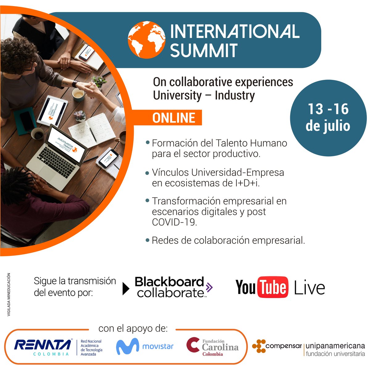 RENATAColombia's tweet photo. No te pierdas nuestra participación en el “International Summit” este 14 de julio a las 8:00 a.m., con la conferencia “Transformación digital: Impacto en las empresas y en la academia”
¡Más información! ➡️ https://t.co/o4e6j9l1Zg
#RENATAColombia #summit2020 #INsummit https://t.co/sI4ShGUEQR