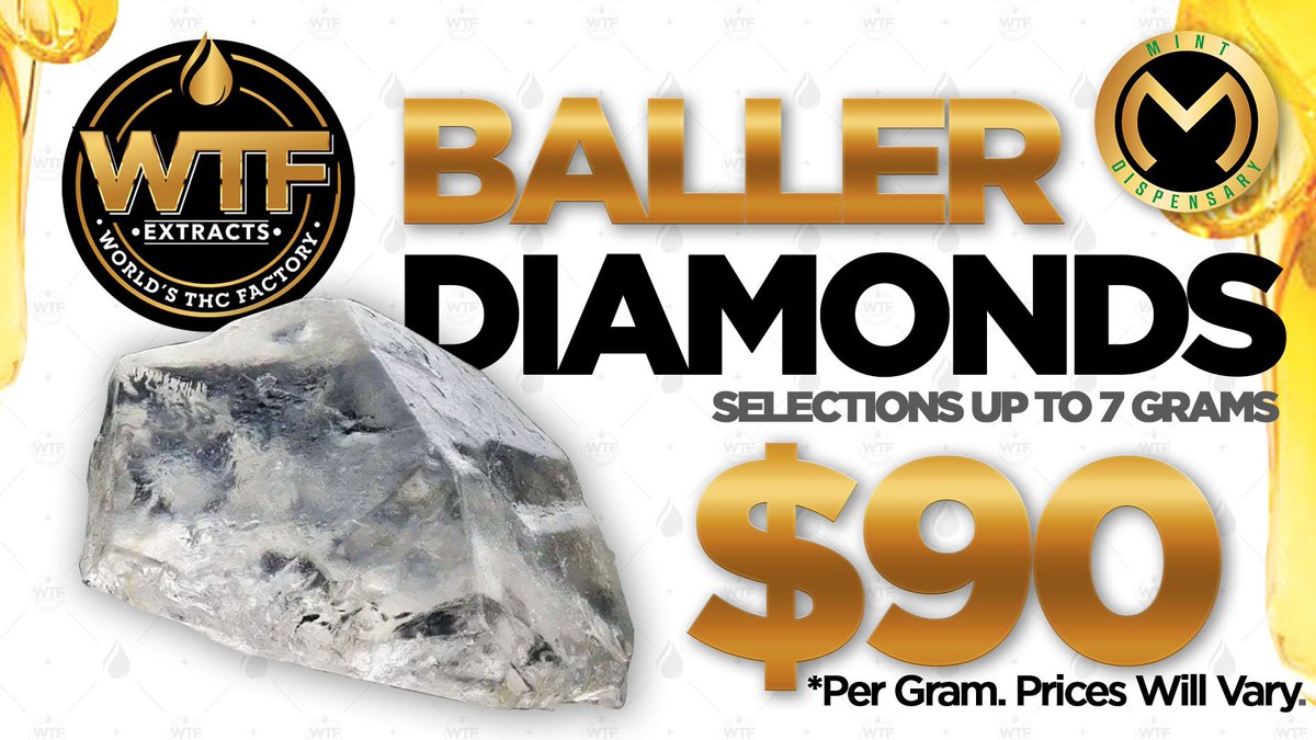 Grab Yourself an #Exclusive <a href="/WTFExtracts/">WTF Extracts</a> #BallerDiamond only at #TheMintDispensary this #710 We've got #THCADiamonds up to 7 Grams for $90/Gram