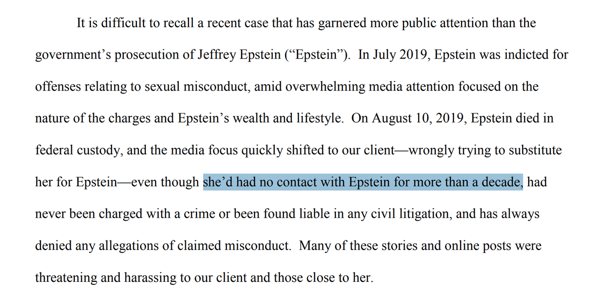 Maxwell's attorneys say she had not contact with Jeffrey Epstein in "more than a decade."