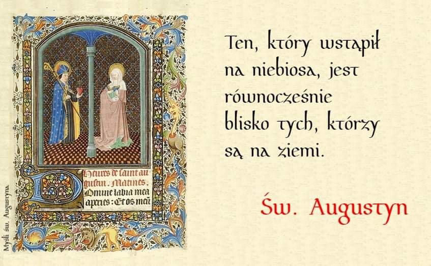Mysli_Augustyna's tweet photo. "Zaiste, wielka to rzecz: Ten, który wstąpił na niebiosa, jest równocześnie blisko tych, którzy są na ziemi. A któż jest bliskim zarówno i dalekim, jeśli nie Ten, który w swym miłosierdziu stał się nam bliskim?"

Św. Augustyn, Kazanie 171. #Jezus #Chrystus #Bóg #Kościół #Cytaty https://t.co/VuVFqGN4Fx