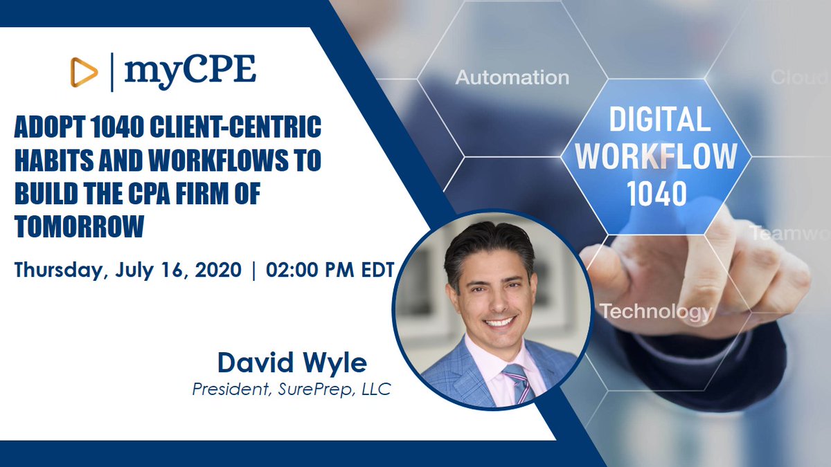 ADOPT 1040 CLIENT-CENTRIC HABITS AND WORKFLOWS TO BUILD THE CPA FIRM OF TOMORROW

You can register for the webinar using this link: bit.ly/2W8tyiP

#remotetechnology #Automation #Robotics #RoboticProcessAutomation #CPElivewebinar #CPEcredit #CPA #taxautomation
