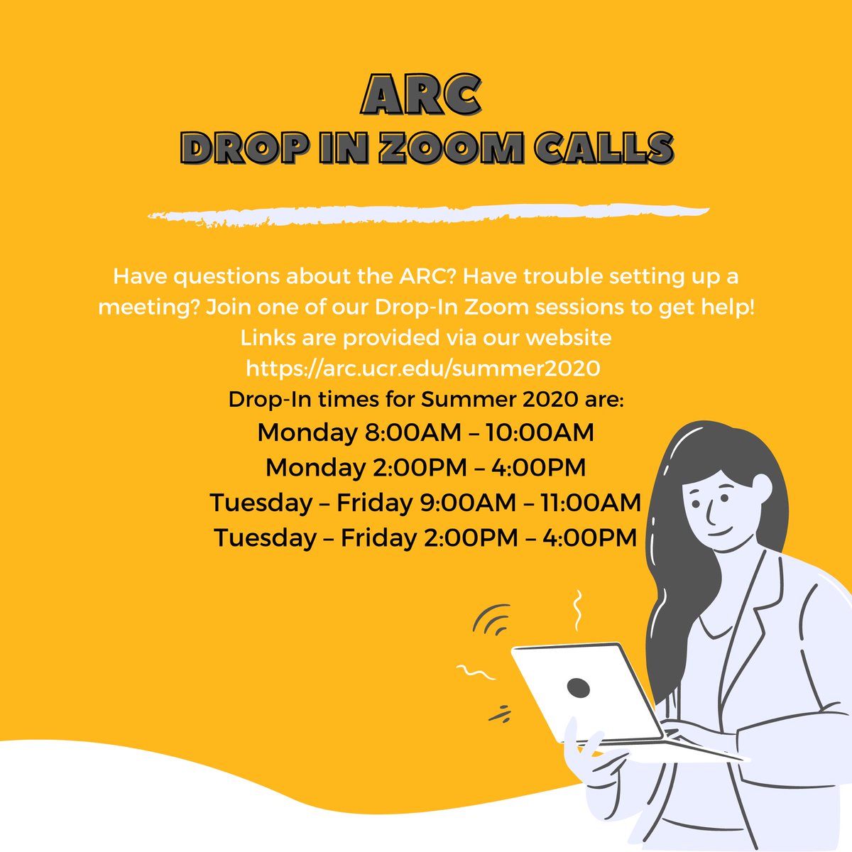 Need help navigating our resources? Join one of our Drop-In Zoom Sessions to get your questions answered! Zoom links are available via our website arc.ucr.edu