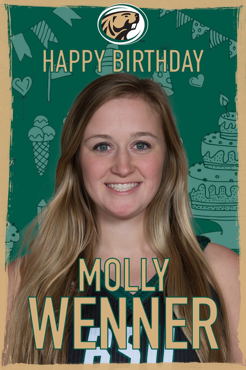 BSUBeaversWBB's tweet photo. Happy Birthday, @WennerMolly!

#BeaverTerritory https://t.co/tDAo5ZDaRC