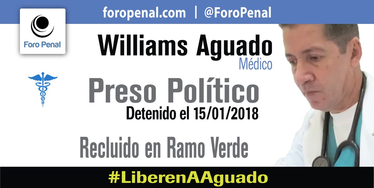 ForoPenal's tweet photo. Williams Aguado: Médico especialista en medicina interna, privado de libertad desde el 15/01/2018.-

Funcionarios DGCIM entraron a su casa sin orden de allanamiento. Ha sido sometido a torturas. Se le ha negado reiteradamente la atención y asistencia médica. 

#LiberenAAguado https://t.co/AAnSrQ3u3D