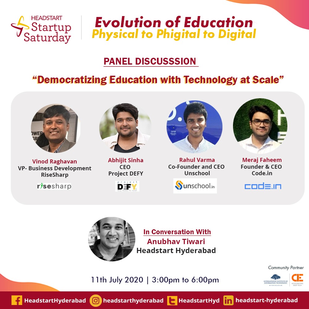 HeadstartHyd's tweet photo. Join us for an insightful panel discussion themed "Democratizing Education with Technology at Scale"
Register at : https://t.co/r8QzW6HV3u
#StartupSaturday #hyd #Headstart #sshyd #edtech #education https://t.co/v2pL52t3wH