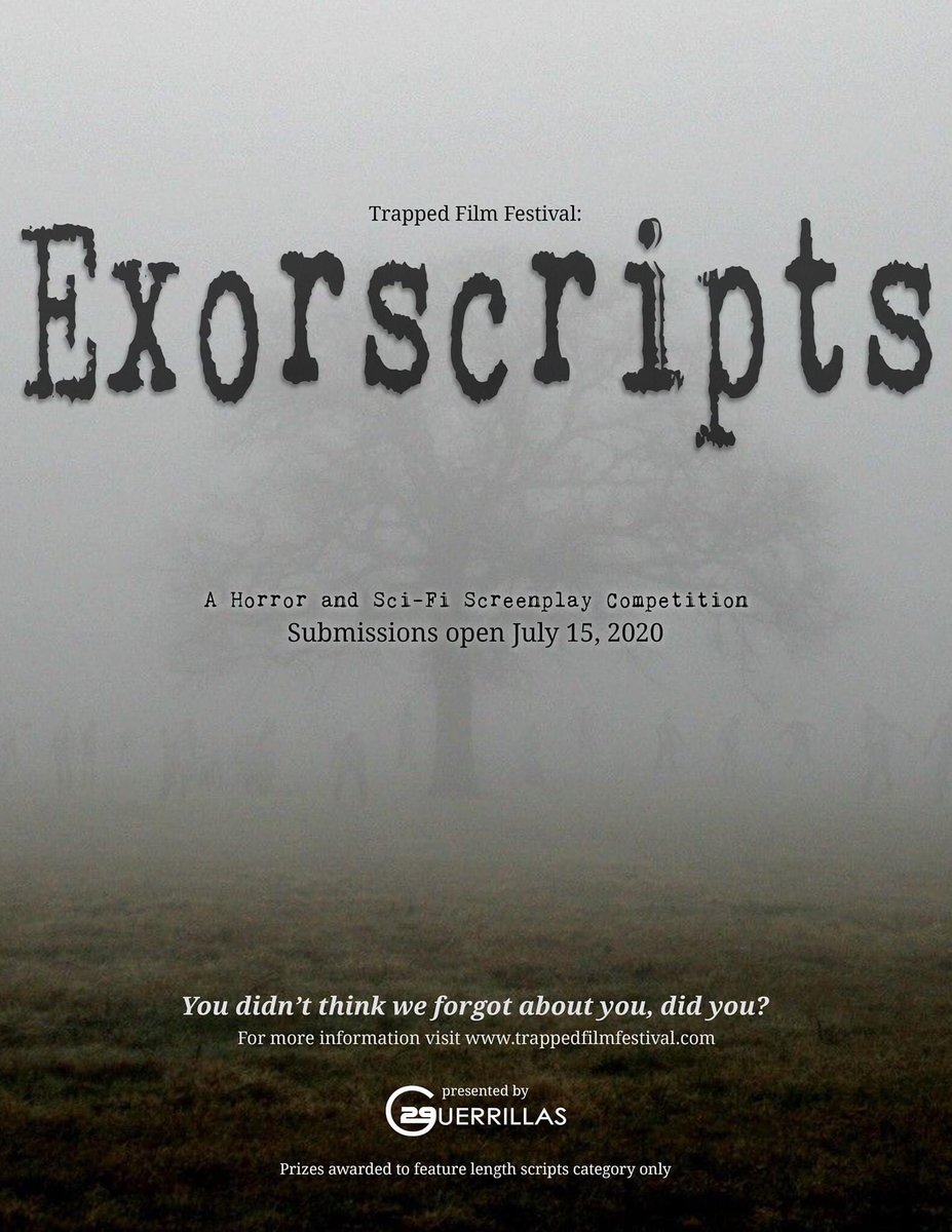 The first annual Trapped Film Festival: Exorscripts Screenplay Competition opens in 5 days!!! 

Do you have your script ready to submit?!

Visit our website for more information!
trappedfilmfestival.com
#filmfestival #trappedfilmfest