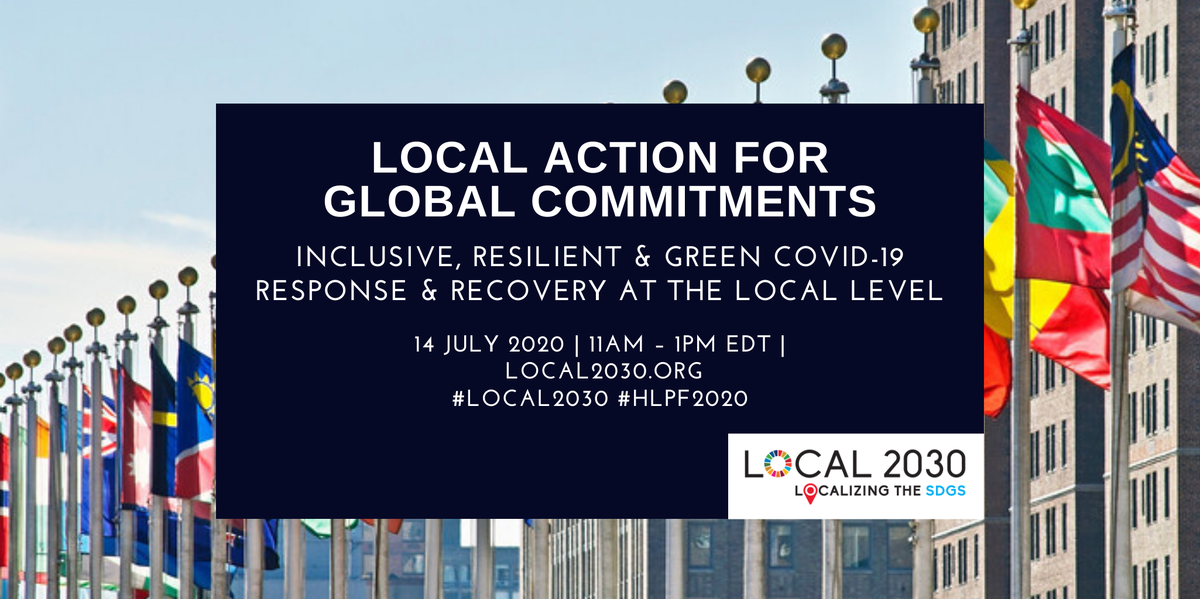 Join us ( <a href="/Local2030/">Local2030 Coalition</a> ) next week as we talk how to become more resilient to future crises with #HLPF2020’s theme "Inclusive, Resilient, &amp; Green" #COVID19 Response &amp; Recovery. 

To register: buff.ly/2BXJ3Dr
#Local2030 #SDGs