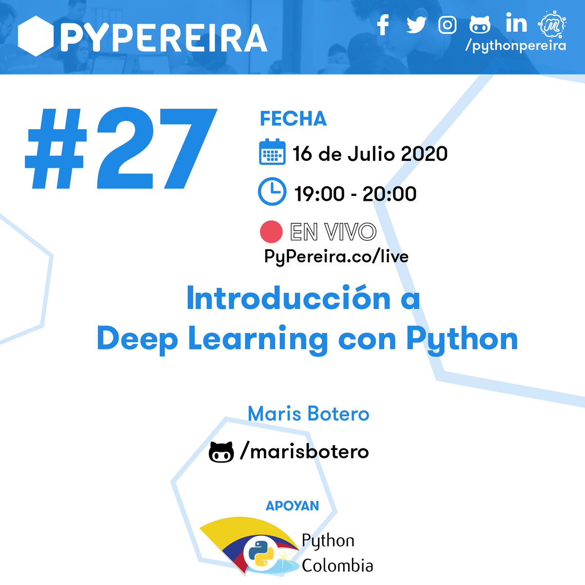 pythonpereira's tweet image. 📣Queremos invitarlos a la Reunión Online #27 de Python Pereira 🎉
En esta ocasión contaremos con una interesante charla 🐍💻:
👉Introducción a Deep Learning con Python por @marisbotero
🚩 Inscripciones: bit.ly/pypereira-27