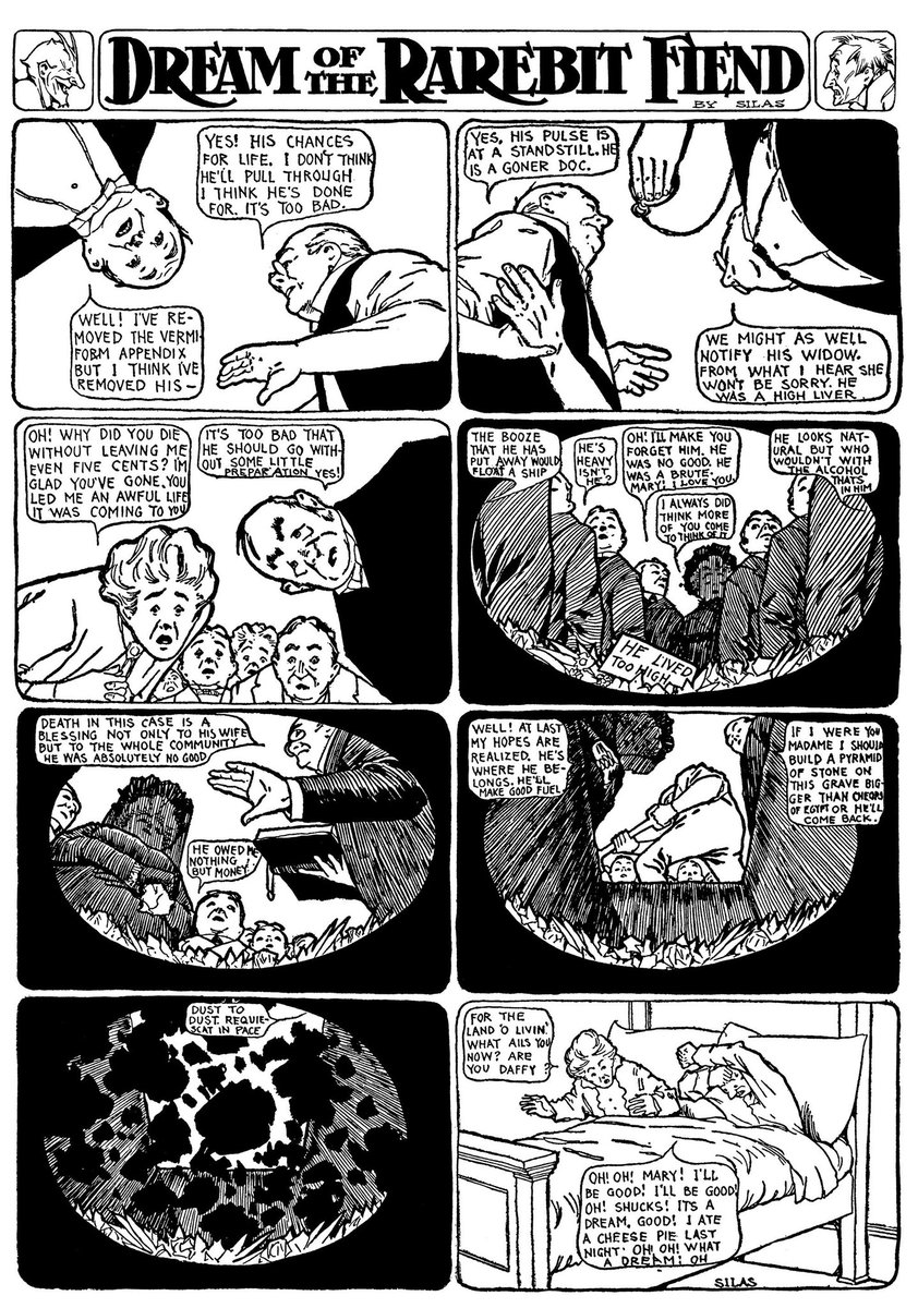The panels would expand on a strange dream someone was having, with the oddities or themes of the dream growing and growing until the last panel, when the dreamer would wake and rue the eating of Welsh Rarebit before bed.