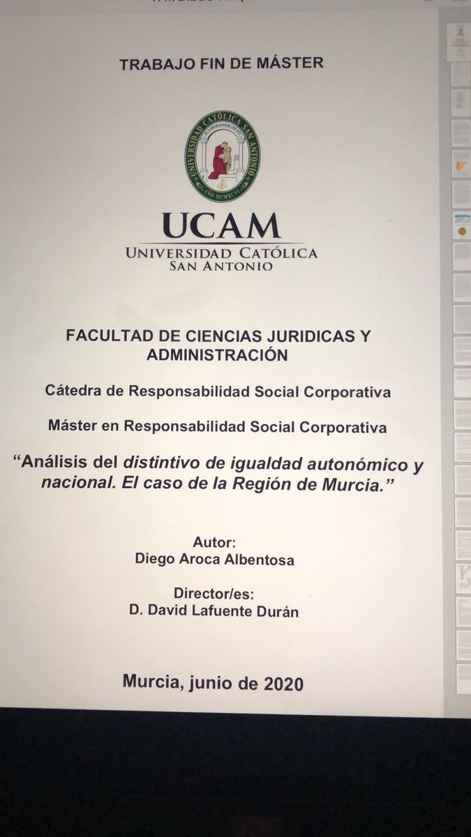 DiegoAroca6's tweet photo. La tecnología ha desempeñado su papel y he podido concluir el Máster  Oficial de RSC con la defensa del TFM “Análisis del distintivo de igualdad autonómico y nacional. El caso de la Región de Murcia”. Agradezco a mi tutor @davlafuente su colaboración para ello @UCAMCatedraRSC https://t.co/CrlFv0291L