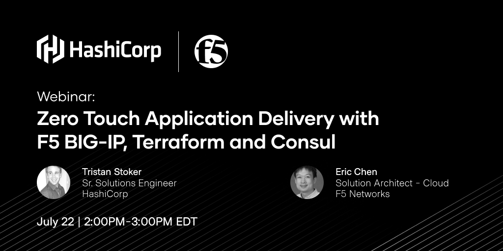 HashiCorp's tweet photo. Join our webinar: "Zero Touch Application Delivery with F5 BIG-IP, Terraform, and Consul" to see how @F5 works with HashiCorp for a complete solution with an automated approach. https://t.co/cvnnPPYl0R https://t.co/g5viFIXyOd