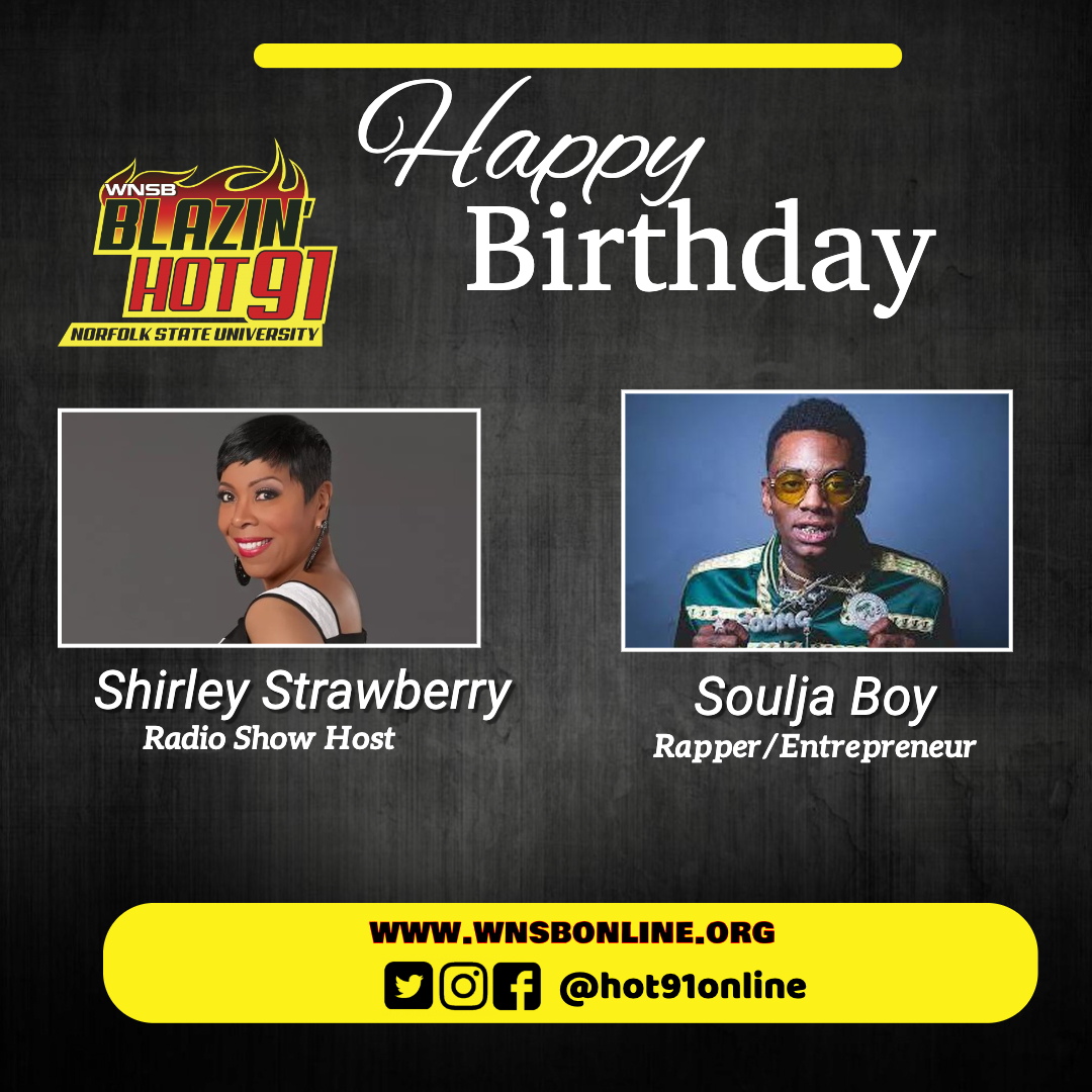Happy Blazin\ Hot Birthday to Shirley Strawberry & Soulja Boy  