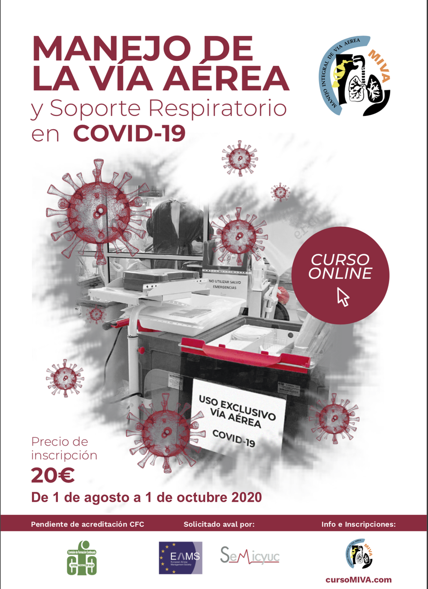 curso_miva's tweet photo. Nuevo curso de VÍA AÉREA Y SOPORTE RESPIRATORIO EN COVID-19, 100% online. En trámite acreditación CFC (~3 créditos). Aval European Airway Management Society y solicitado a Semicyuc.

Dirigido al personal sanitario implicado en su asistencia.
Sólo 20€!

https://t.co/wlq0QG2iZk https://t.co/cpL5DSsc9i
