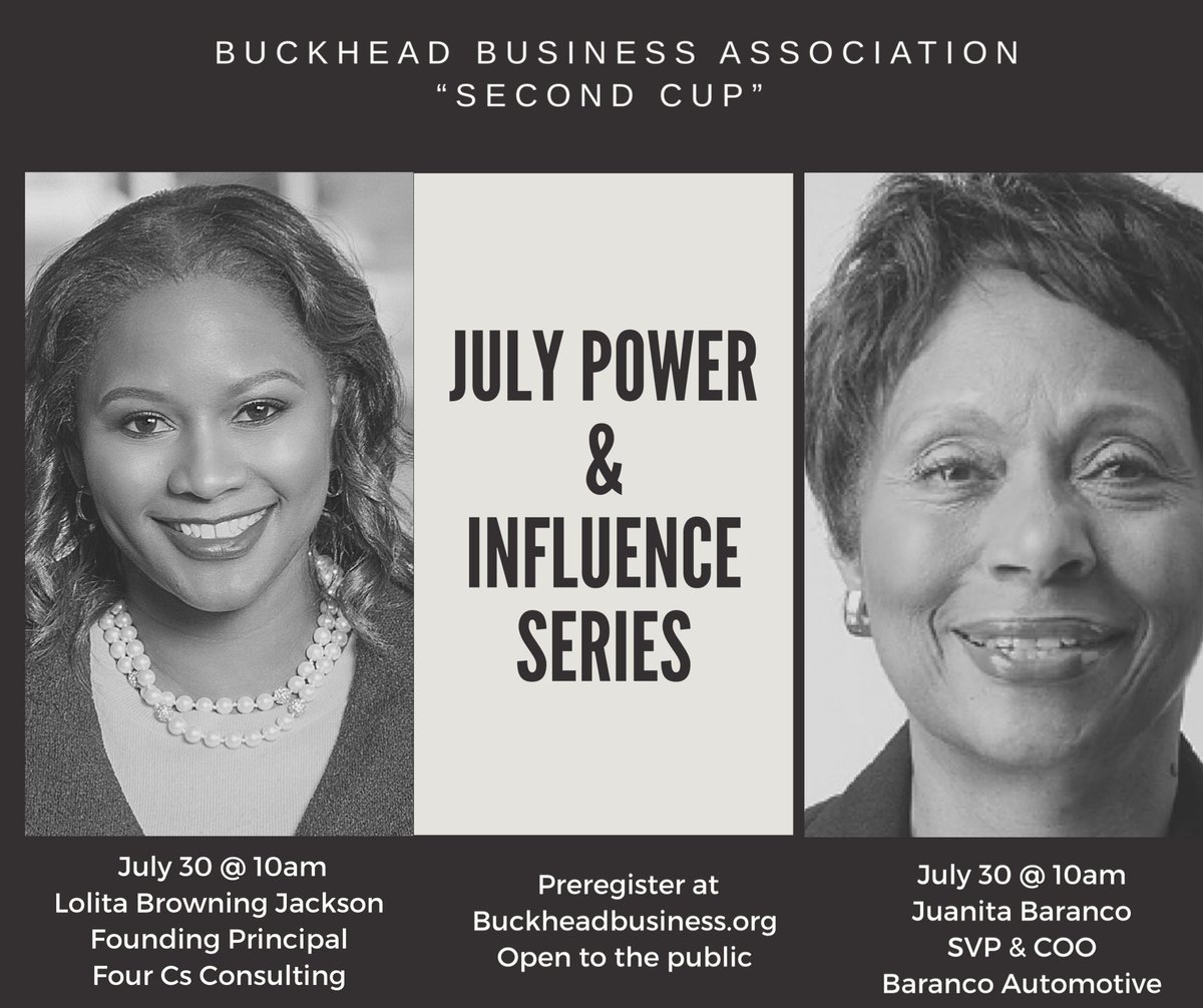 #power
#influence
Here’s a preview of our July Power and Influence series brought to you by BBA Second Cup.  Preregistration at buckheadbusiness.org.