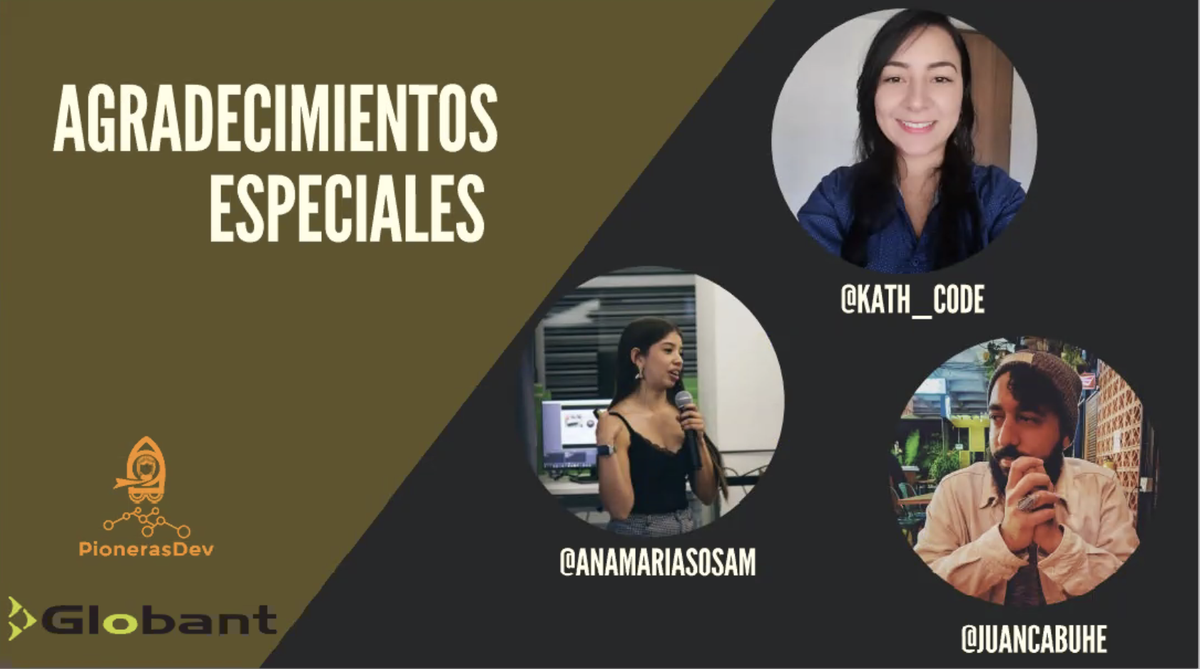 pionerasdev's tweet image. Gracias especiales a @Globant @Kath_Code @anamariasosam @JuanCaBuHe 👏👏👏👏