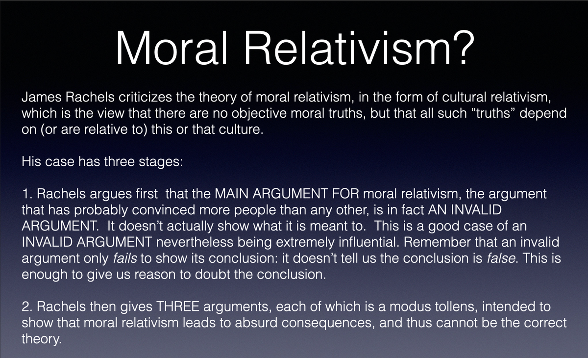 Let’s talk about moral relativism, by way of philosopher James Rachels.