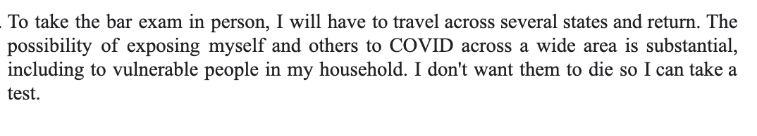 This person is at risk and, while they would like to get the exam over with, they are frustrated that the board hasn't made real moves to increase safety.