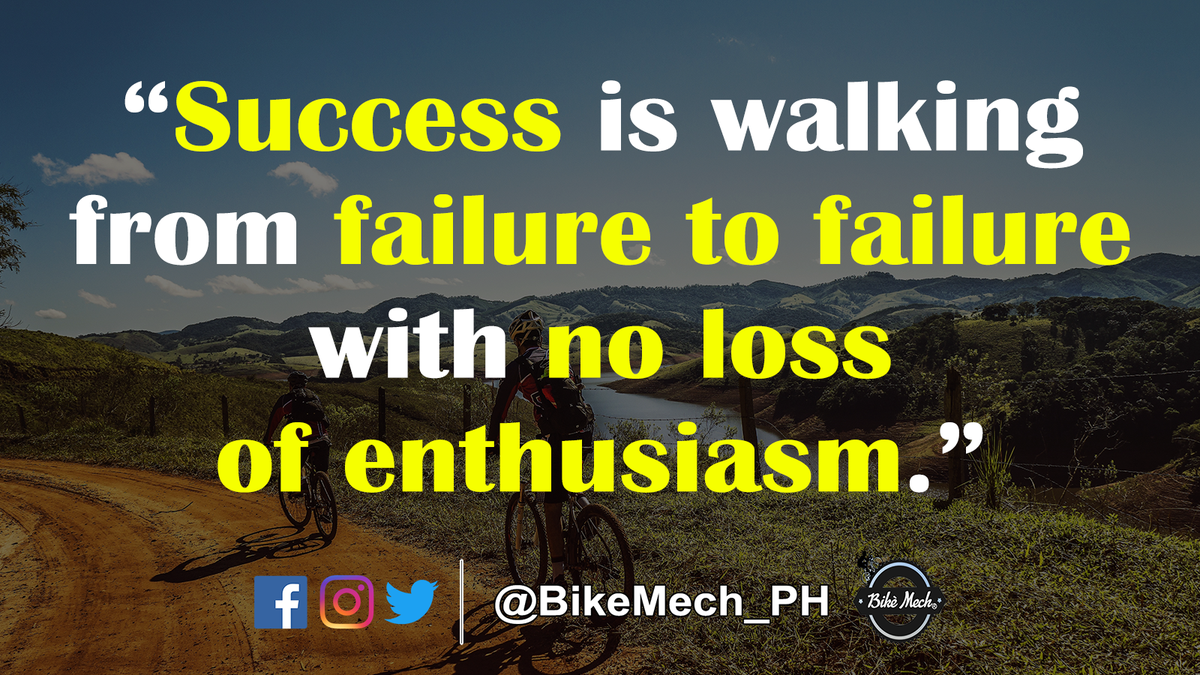 BikeMech_PH's tweet photo. "Success is walking from failure to failure with no loss of enthusiasm."   -Winston Churchill

💥 To get notified for daily cycling motivations, you can follow us here at Bikè Mech: https://t.co/fxWdeoMe6L

#motivationalquotes #BikeMech_PH https://t.co/UmThObv7FJ
