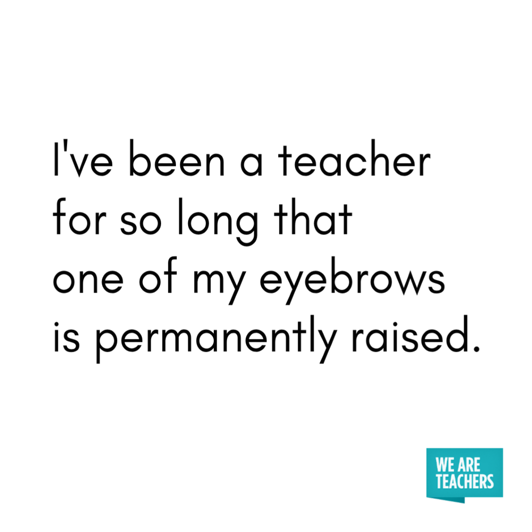 WeAreTeachers's tweet photo. 🤨😂 #teacherlife https://t.co/LluPkT3xxq