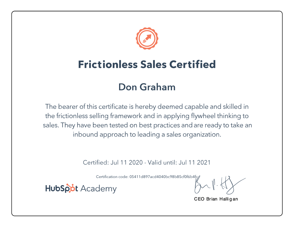 donlgraham's tweet photo. In the spirit of #WorldCertificationDay, I just finished my Frictionless Sales certification, and HubSpot will donate $5 to help UNICEF keep the world's children learning during COVID-19. Well done #HubSpotAcademy 🎓 https://t.co/rkVBhD5mpm