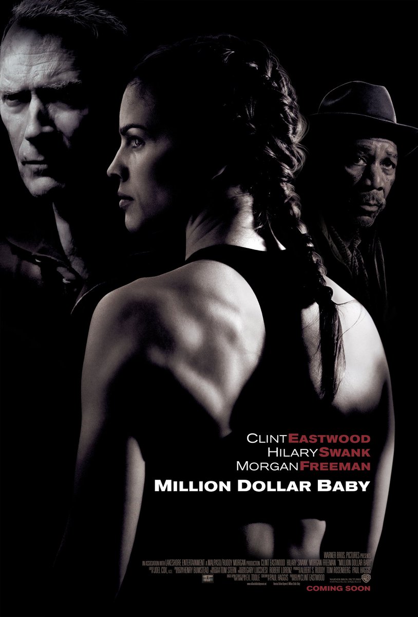 Million Dollar Baby 9.1/10Mo Cuishle! He's going to try to kill me....