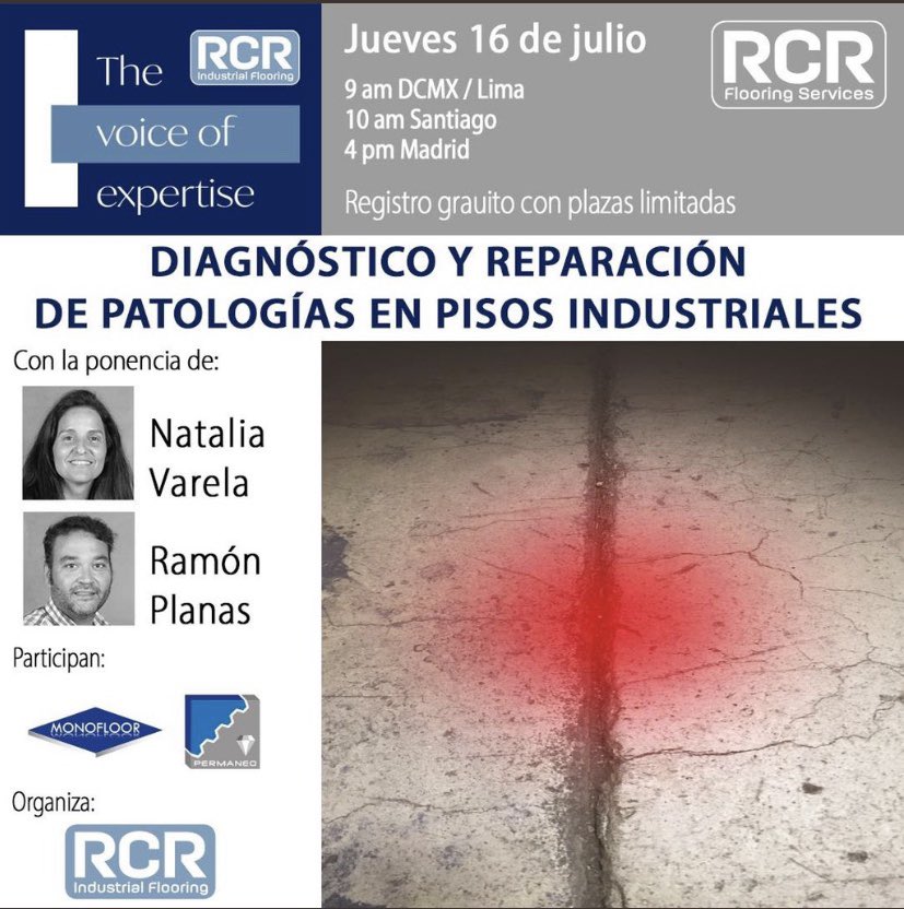 Los invitamos a nuestro 3er Webinar <a href="/RCRIF/">RCR Ind. Flooring</a> 

Analizaremos con #Monofloor y #Permaneo el * Diagnóstico y Reparación de patologías en pisos industriales *
📅Jueves 16 de Julio 
09:00 Lima
16:00 Madrid

Más información y registro 👇🏻
lnkd.in/emmT5hu