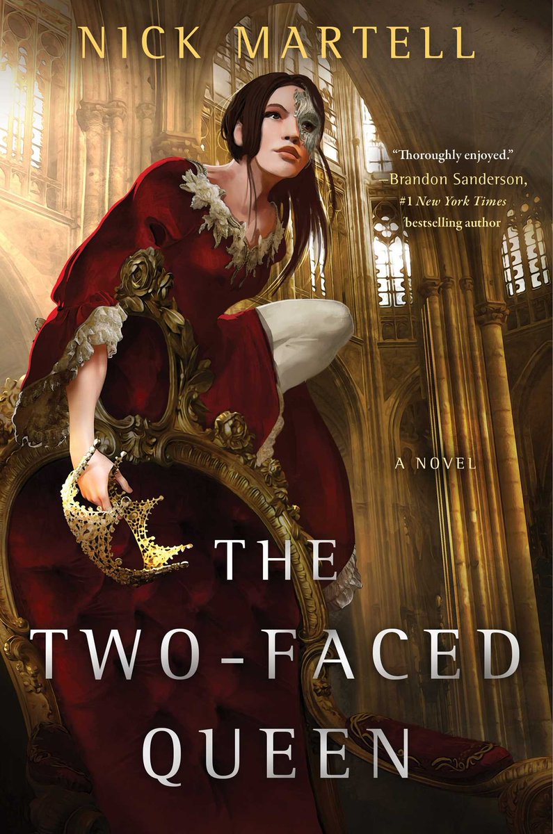 I've got to add: The amazing  @MacMartell's new sequel to the amazing Kingdom of Liars. If you haven't read it, GO READ IT NOW!The TWO-FACED QUEEN pub by  @gollancz