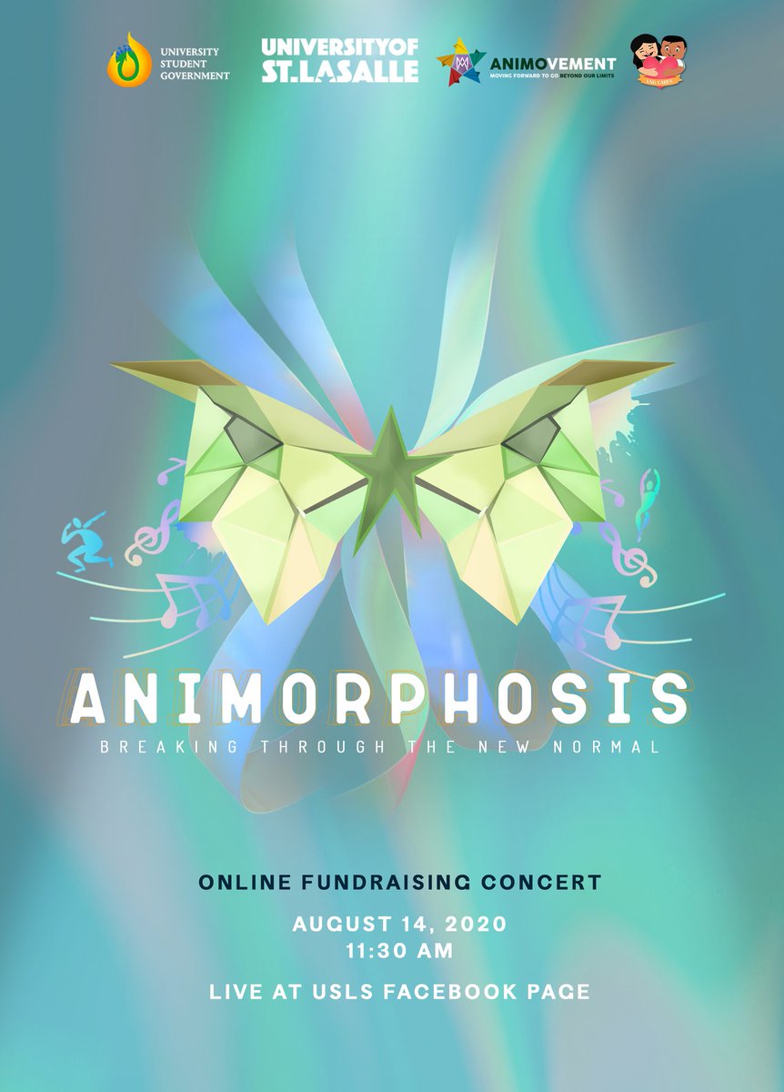 AnimovementU's tweet photo. Animorphosis: Breaking through the New Normal, a fundraiser concert on August 14, 11:30am via Facebook Live.

One community, one La Salle

#USGCares
#Animorphosis
#Animovement https://t.co/2WrVTx2Irl