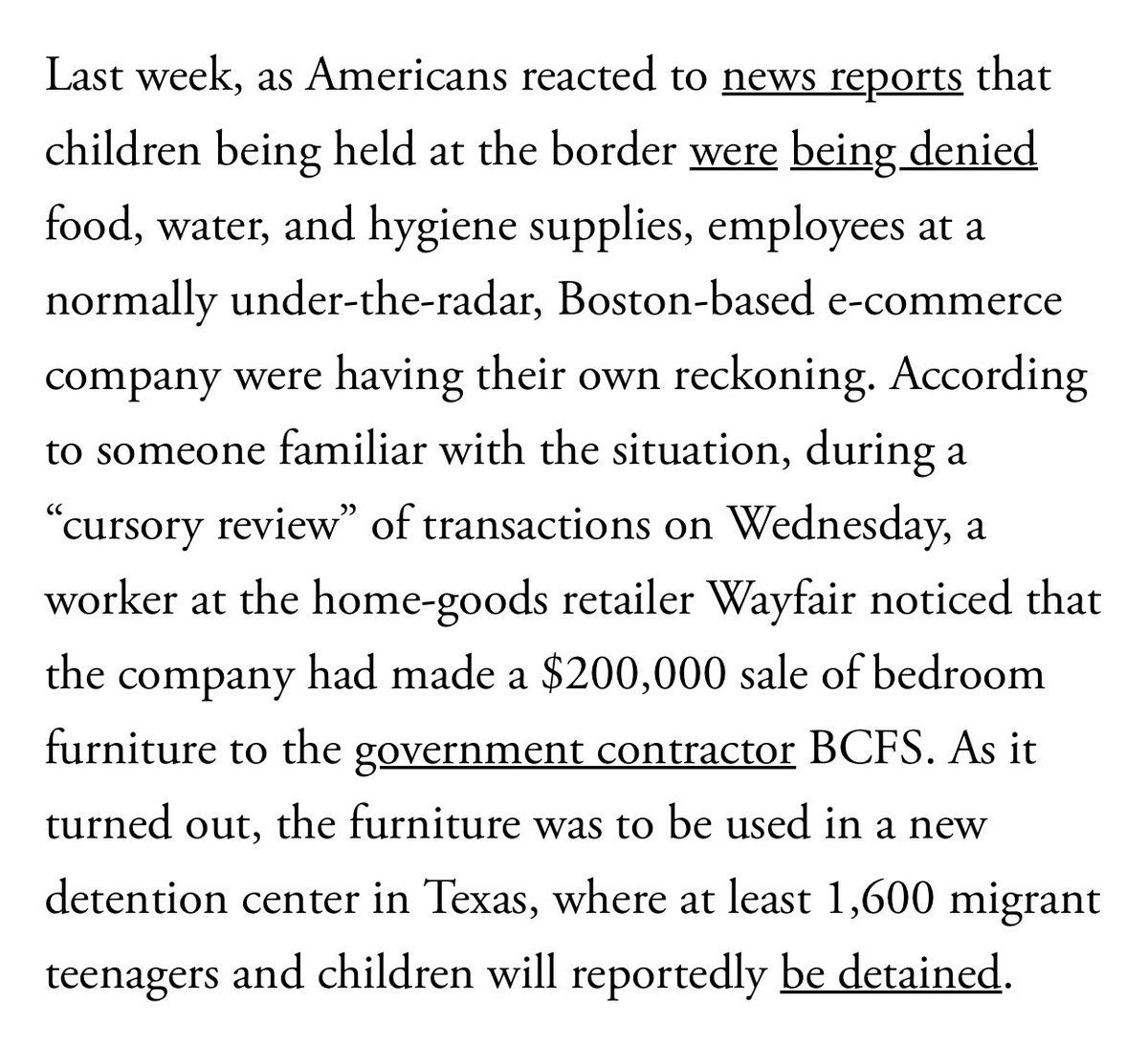 Wayfair and BCFS ties...they “sold” $200,000 of bedroom furniture supposed to go to new detention center in Texas where at least 1600 immigrants were detained  https://www.theatlantic.com/technology/archive/2019/06/wayfair-walkout-and-corporate-responsibility/592597/