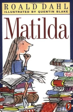 Book #55 - Charlie and the Chocolate Factory by Roald DahlBook #56 - Matilda by Roald DahlWell what can I say... I think I just am fond of reading Roald Dahl for some reason (and that reason is because I'm fond of children's books )