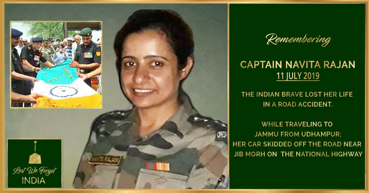 A year on, we remember this young #IndianBrave 

#LestWeforgetIndia🇮🇳 Capt Navita Rajan,  #ArmyOrdnanceCorps, who lost her life #OnThisDay 11 July in 2019 in an accident. 

Travelling to Jammu from Udhampur, her vehicle skidded of the road near Jib Morh on the National Highway.
